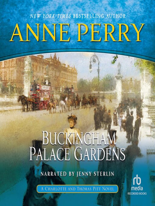 Title details for Buckingham Palace Gardens by Anne Perry - Available